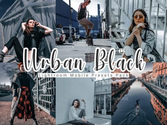 Download 5 Urban Black Lightroom Mobile Presets - Lightroom mobile presets Collection